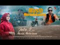 Jaka S Feat Nazia Marwiana - Masih Merindukanmu (Official Music Video)