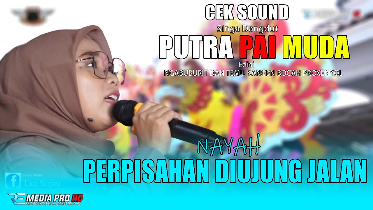 NAYAH - PERPISAHAN DIUJUNG JALAN | SINGA DANGDUT PUTRA PA