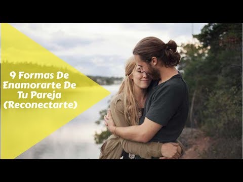 Video: Cómo Enamorarte De Tu Amado Hombre