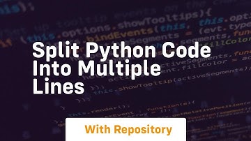 split python code into multiple lines