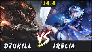 Dzukill - Yasuo vs Irelia TOP Patch 14.4 - Yasuo Gameplay