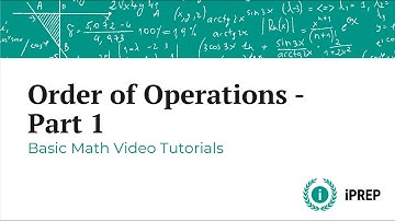 The Order of Operations - Part 1 - iPREP