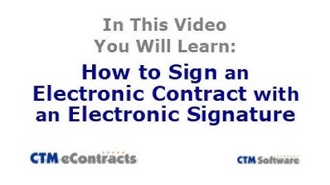How to Sign an Electronic Contract with an Electronic Signature