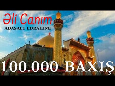 Abasalt Ebrahimi - Ali canim| Yeni Movlud 2022 | Official Video |