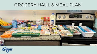 GROCERY HAUL \& MEAL PLAN | BUDGET FRIENDLY | KROGER | FAMILY OF TWO