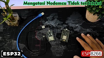 Tutorial Cara Mengatasi Error Port Nodemcu ESP32 / ESP8266 Tidak Terdeteksi di Arduino IDE & Laptop