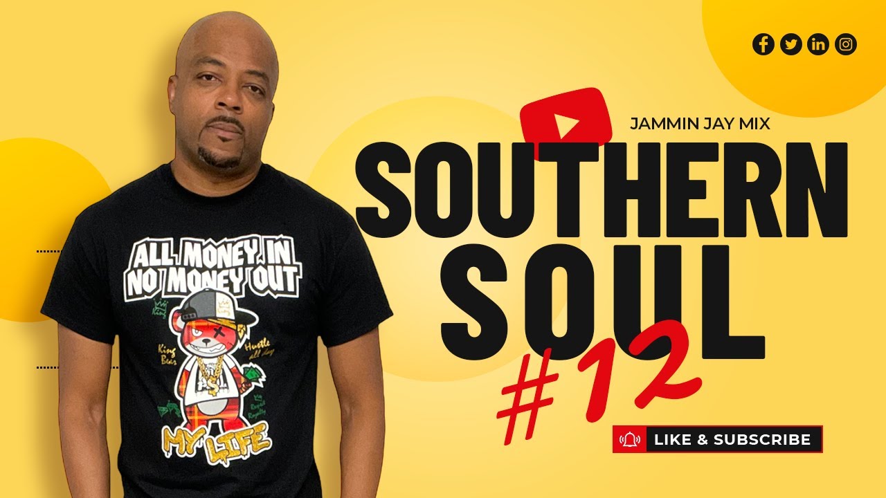 Southern Soul #12 (New & Classic