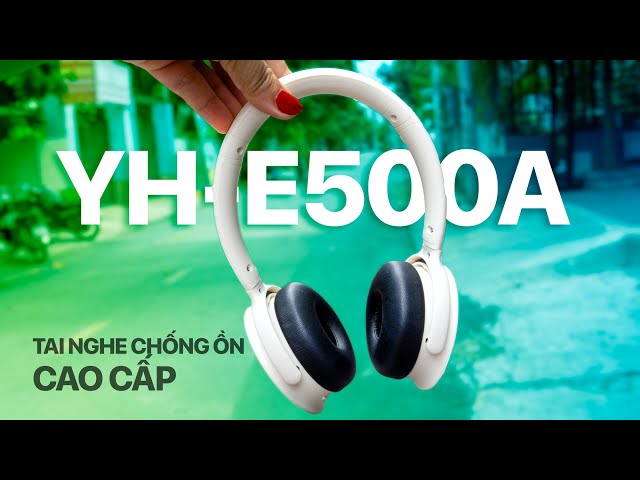 YH-E500A tai nghe on-ear pin "TRÂU" nhất của YAMAHA | Song Tấn