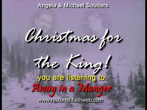 Away in a Manger - Angela & Michael Souders