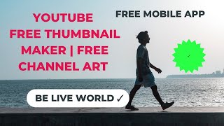 YouTube || Free Thumbnail Maker | Free Channel Art | Mobile App ✓ screenshot 1