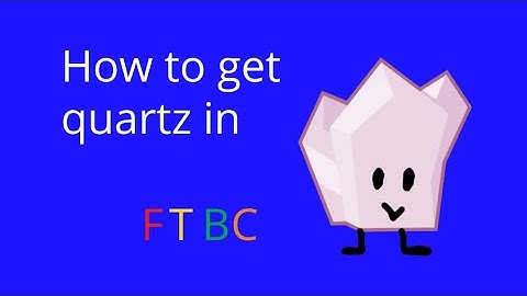 How to get quartz in ftbc