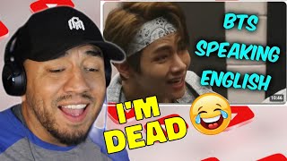 Dad finally reacts to BTS Speaking English Compilation- for FIRST TIME