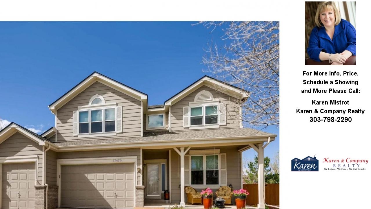 17475 East Dewberry Circle, Parker, CO Presented by Karen Mistrot.