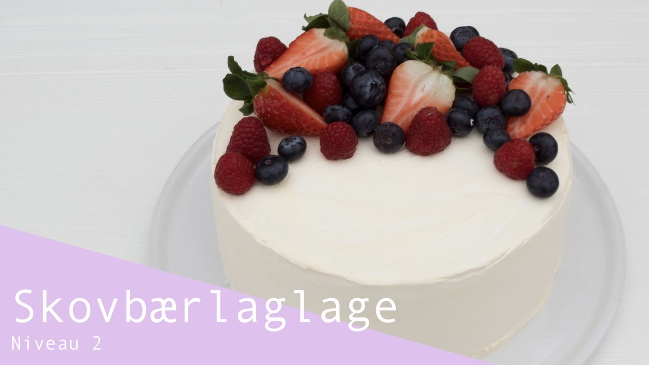 Skovbærlagkage opsmøring - Niveau 2 | Liv Martine