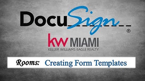 Docusign: Creating Form Templates