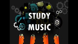 Study Music - Music For Focus and Concentration - Stop Procrastinating 1 Hour Long