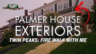 Setting the Stage - Palmer House Exteriors in Twin Peaks: Fire Walk With Me