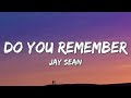 Capture de la vidéo Do You Remember - Jay Sean Ft. Sean Paul, Lil Jon (Lyrics)