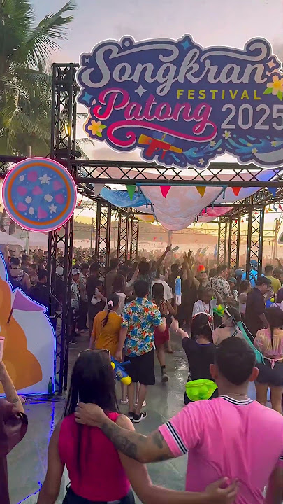 Songkran festival 2025 Bangla road Phuket 🇹🇭 #thailand #party #songkran2025 #fyp #viral #patong
