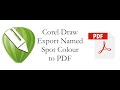 How to use Corel Draw to export a named spot color to a PDF