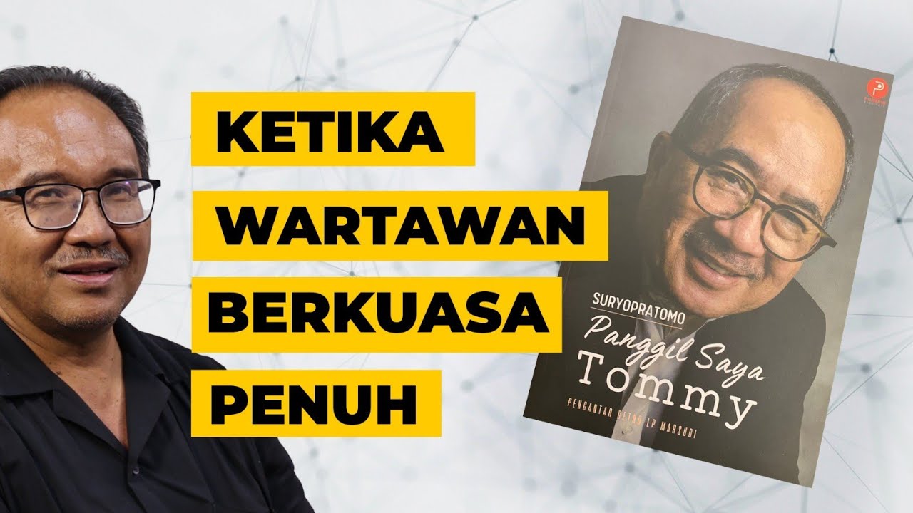 PANGGIL SAYA TOMMY: DARI WARTAWAN KE DUTA BESAR | BDM READING NOTES EPS 15