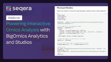 Webinar: Powering Interactive Omics Analysis with BigOmics Analytics and Studios