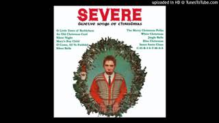 Angels We Have Heard On High - Severe