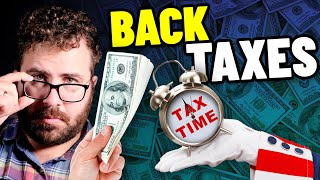 How to File BACK TAXES, Avoid PENALTIES, and Get Your Life Back!