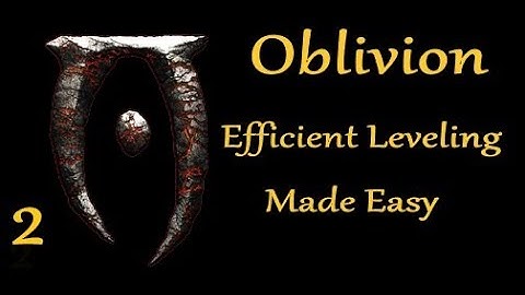 Oblivion Efficient Leveling made Easy 2