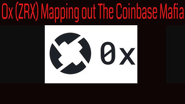 0x (ZRX) Mapping out the Coinbase Mafia. Hidden Gem Network