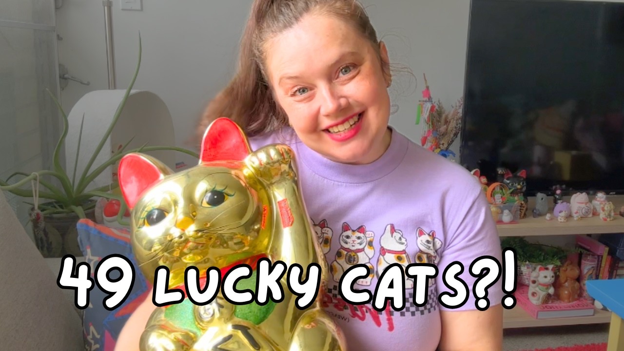 How Did I End Up With 49 Lucky Cats? (Maneki Neko) 🐱