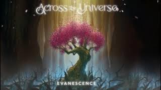 Evanescence - Across the Universe