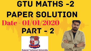 GTU Exam | Mathematics 2 gtu paper | Gtu Paper solution   #gtuimp #gtuexam #maths2