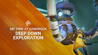My Time at Sandrock - Deep Down Exploration