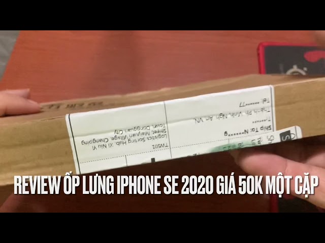 Review ốp lưng silicon, nhựa cứng mờ của iPhone SE 2020, giá 50k một cặp.