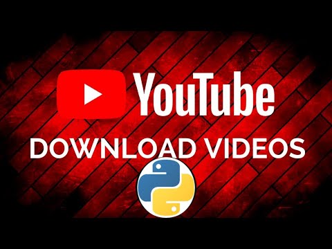 Download videos and movies from YouTube using Python.(Video downloader)