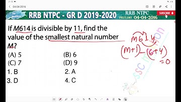 if m 614 is divisible by 11 find the value of smallest natural number m