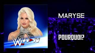 Maryse - Pourquoi? + AE (Arena Effects)