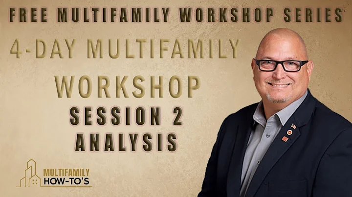 4 Day Multifamily Training Workshop   Session 2   Analysis - DayDayNews