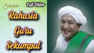 Terbongkar!!! Rahasia Kewalian Guru Sekumpul - Habib Ahmad Hanafi Hariri Bahasyim