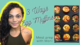 Egg Muffins 3 WAYS | Meal Prep | Eat Heathy | Weight Loss | High Protein Low Carb Breakfast Recipe