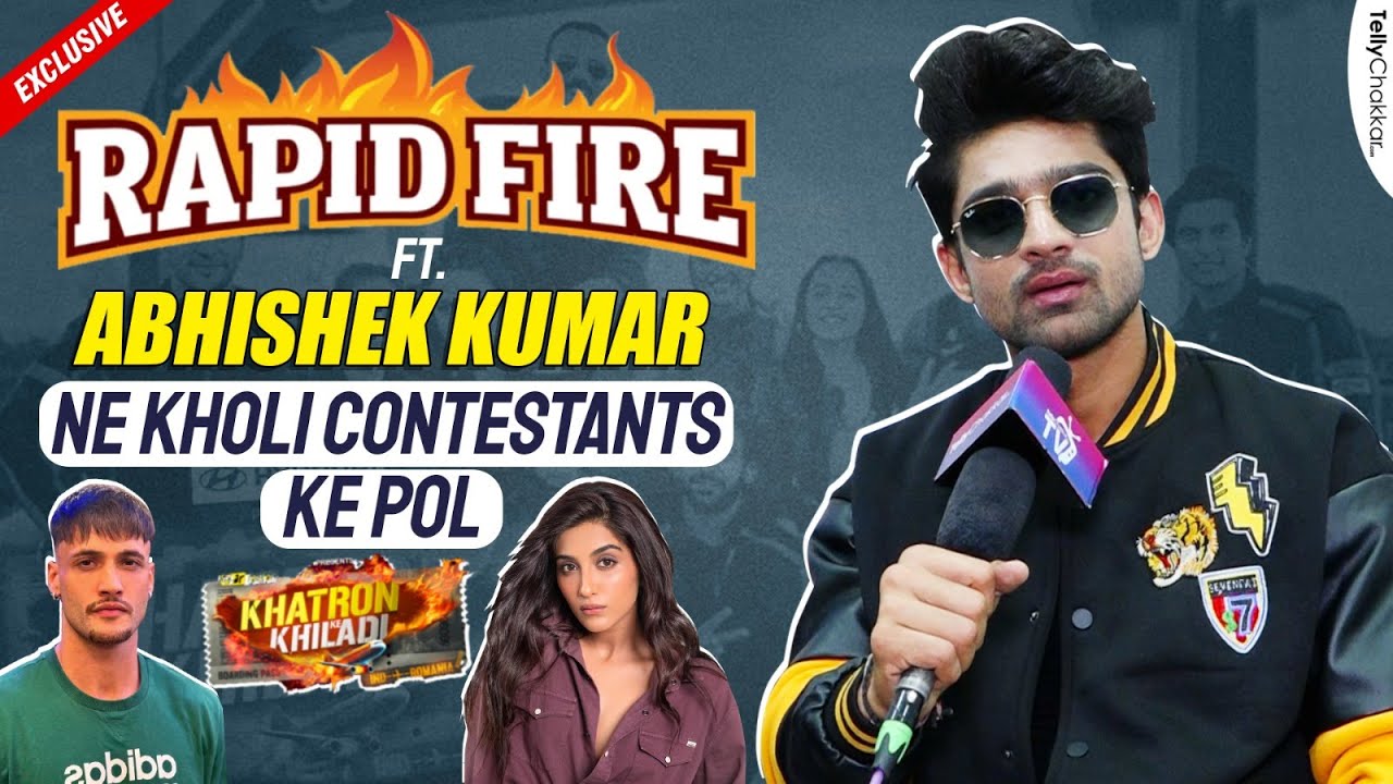 KKK 14: Abhishek Kumar Ne Khole Contestants Ki Pol | Interesting Rapid Fire