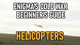 Enigma's Cold War Server Beginner Guide | Helicopters | DCS