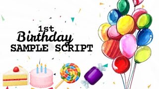SCRIPT FOR 1ST BIRTHDAY PARTY