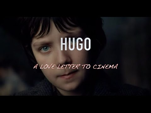 Hugo - A Love Letter to Cinema