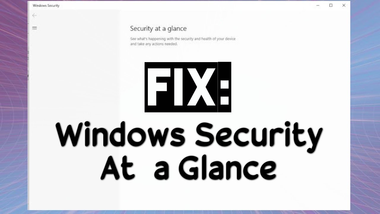 How To Fix Security At Glance Windows Security Fixed YouTube How to fix security at glance windows security fixed youtube