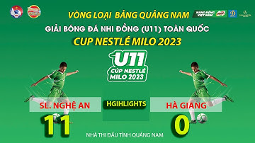 U11 SLNA - U11 HÀ GIANG : 11 - 0. CHIẾN THẮNG HỦY DIỆT CỦA U11 SÔNG LAM NGHỆ AN NGÀY RA QUÂN.