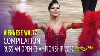 Viennese Waltz Compilation = Russian Open Championship 2022 Adult Ballroom 3Round