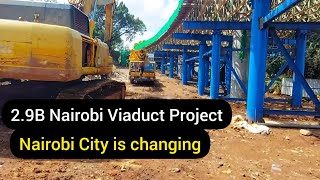 Nairobi is Changing, Ksh 2.9B Viaduct and Road project. Kenya.