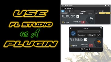 Use Fl Studio as a Plugin in Logic and Studio One | 2022